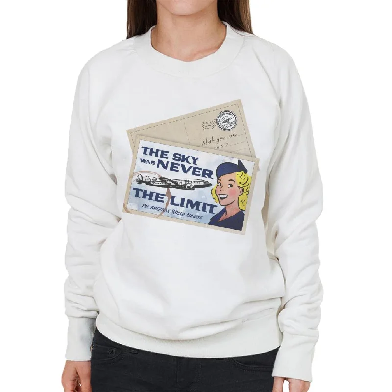 Special Buy lightweight workout sweatshirtPan Am The Sky Was Never The Limit Women's Sweatshirt Special Buy lightweight workout sweatshirtPan Am The Sky Was Never The Limit Women's Sweatshirt