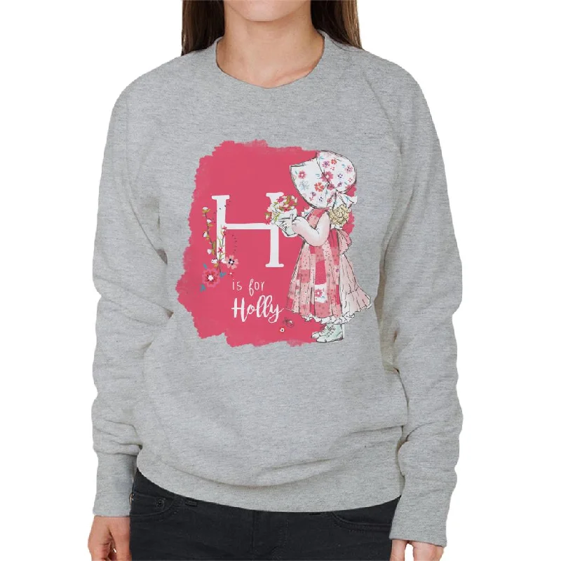 Hurry In soft athletic sweatshirtHolly Hobbie Classic H Is For Holly Women's Sweatshirt Hurry In soft athletic sweatshirtHolly Hobbie Classic H Is For Holly Women's Sweatshirt